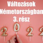 Mit hoz a németországi magyaroknak 2022? - 3. rész
