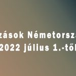 Nyugdíj, minimálbér, betétdíj: Ezek változnak 2022 júliusában Németországban